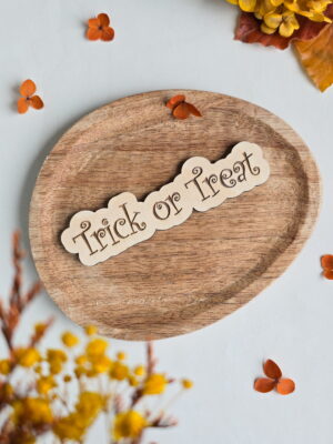 Trick or Treat - grawerowany napis na Halloween